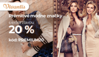 Vivantis.sk -20 % na prémiovú módu