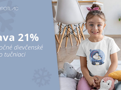 SuperPotlač.sk -21% na holčičí tričko